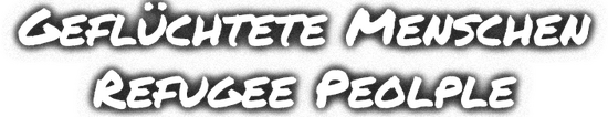 Geflüchtete Menschen | Refugee people